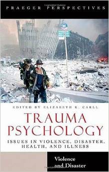 Trauma Psychology [2 volumes]:
